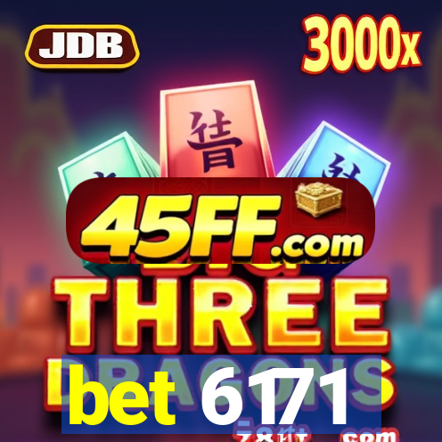 bet 6171